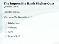 게임 The Impossible Bombshelter Quiz