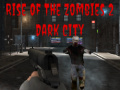 게임 Rise of the Zombies 2 Dark City