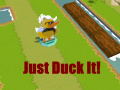 게임 Just Duck It!