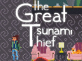 게임 The great tsunami thief