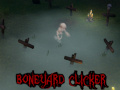 게임 Boneyard Clicker