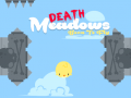 게임 Death Meadows: Born to Fly