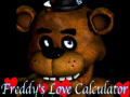 게임 Five nights at Freddy's: Freddy's Love Calculator