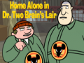 게임 Home alone in Dr. Two Brains Lair