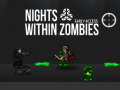 게임 Nights Within Zombies  