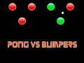 게임 Pong vs Bumpers