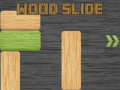 게임 Wood Slide