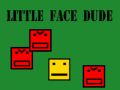 게임 Little face dude