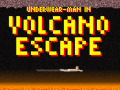 게임 Underwear-Man In Volcano Escape  