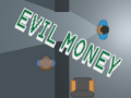 게임 Evil Money