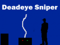 게임 Deadeye Sniper