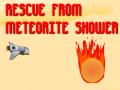 게임 Rescue from Meteorite Shower