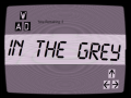 게임 In the Grey