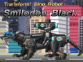 게임 Transform! Dino Robot Smilodon Black