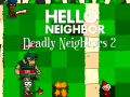 게임 Hello Neighbor: Deadly Neighbbors 2