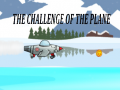 게임 The Challenge Of The Plane