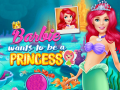 게임 Barbie Wants To Be A Princess