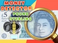게임 Money Detector Pound Sterling