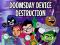 게임 Teen Titans Go to the Movies in cinemas August 3: Doomsday Device Destruction