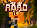 게임 Deadly Road Tripe