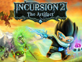 게임 Incursion 2: The Artifact with cheats