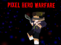 게임 Pixel Hero Warfare