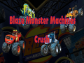 게임 Blaze Monster Machines Crush