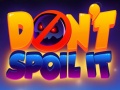 게임 Don't Spoil It