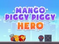 게임 Mango Piggy Piggy Hero