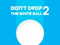 게임 Don't Drop The White Ball 2