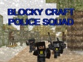 게임 Blocky Craft Police Squad