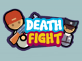 게임 Death Fight