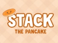 게임 Stack The Pancake