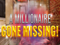 게임 A Millionaire Gone Missing 