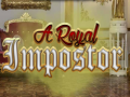 게임 A Royal Impostor
