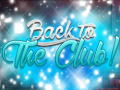 게임 Back to the Club!