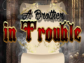 게임 A Brother in Trouble