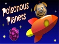 게임 Poisonous Planets