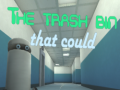 게임 The Trash Bin That Could