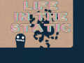 게임 Life in the Static