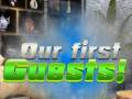게임 Our First Guests!