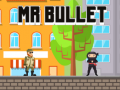 게임 Mr Bullet