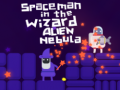 게임 Spaceman in the Wizard Alien Nebula