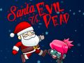 게임 Santa vs Evil Dead