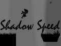 게임 Shadow Speed