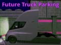 게임 Future Truck Parking