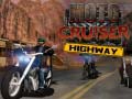 게임 Moto Cruiser Highway