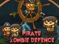 게임 Pirate Zombie Defence