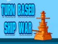 게임 Turn Based Ship War