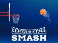 게임 Basketball Smash